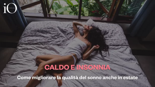 Caldo e insonnia: come migliorare la qualità del sonno in estate