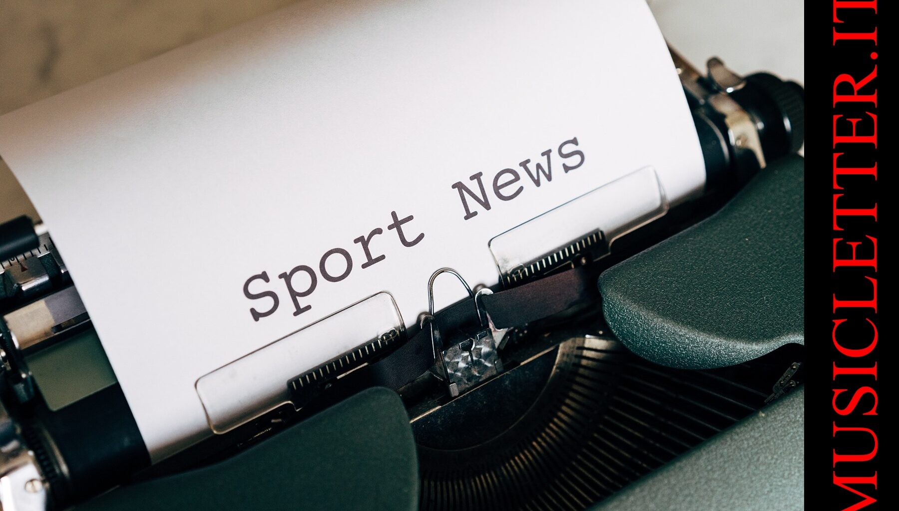 le ultime notizie sportive di oggi • MUSICLETTER.IT