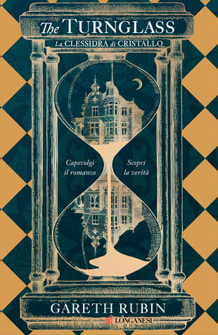 The Turnglass. La clessidra di cristallo di Gareth Rubin libri consigliati 2023