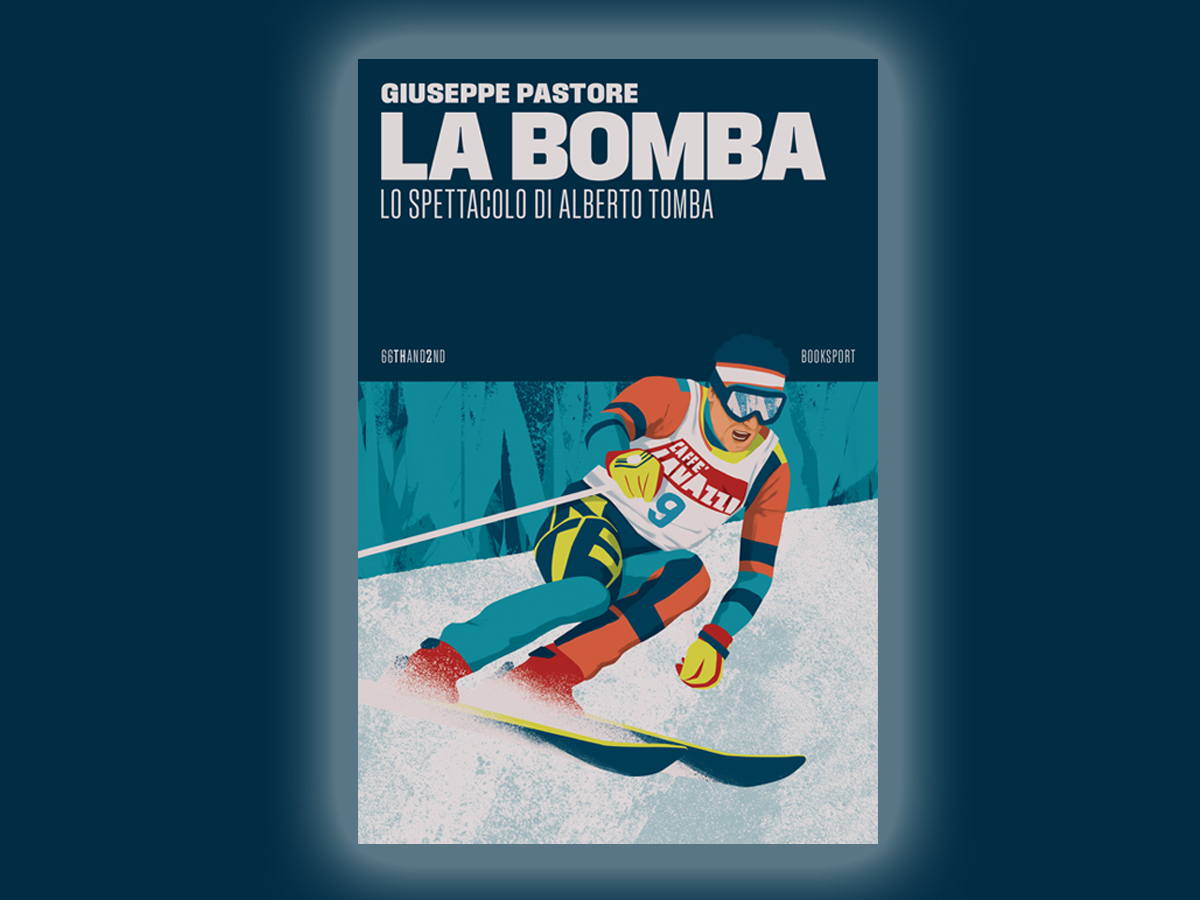 Esce il libro "La Bomba. Lo spettacolo di Alberto Tomba" di Giuseppe Pastore