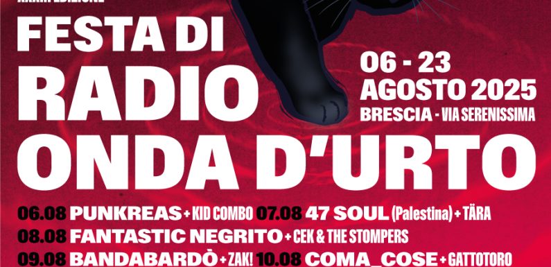 XXXIII FESTA DI RADIO ONDA D’URTO: 6-23 AGOSTO 2025: TUTTO IL PROGRAMMA!