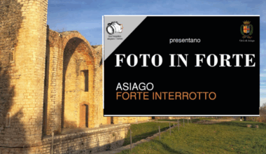 Domenica 3 agosto al Forte Interrotto, la mostra collettiva del Club fotografico Altopiano 7 comuni | 7 Comuni Online