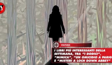 I libri più interessanti della settimana, tra “I dodici”, “Mimica”, “Un omicidio a Parigi” e “Misteri a Loch Down Abbey”