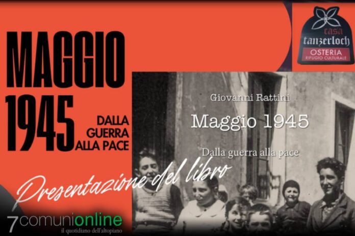 libro - Maggio 1945. Dalla guerra alla pace - Camporovere Casa Tanzerloch