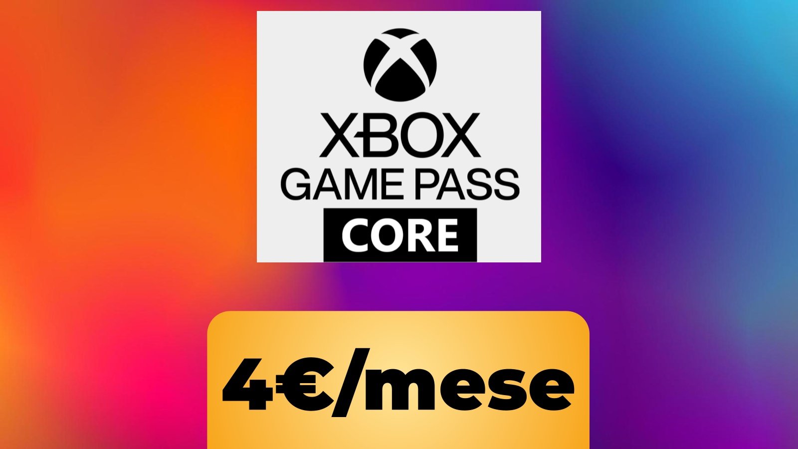 Il logo di Xbox Game Pass core e la scritta 4€ / mese