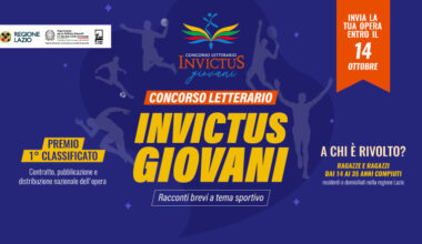 Concorso Letterario "Invictus Giovani" . Scadenza 14 ottobre. Info nella pagina