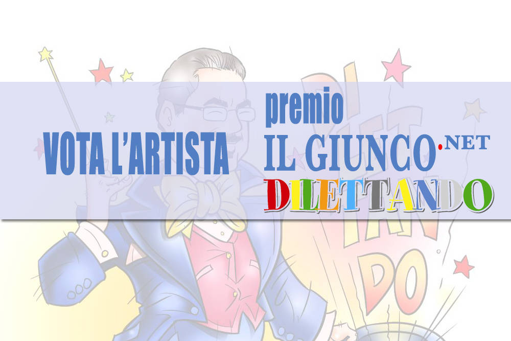 Dilettando 2025: vota l'artista e mandalo in finale con il contest de Il Giunco