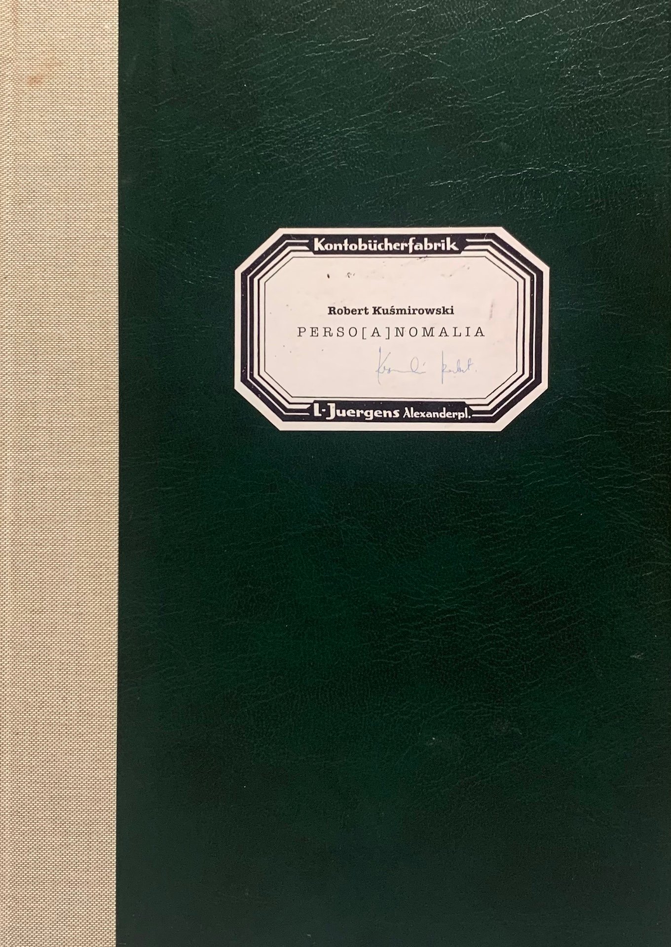 Robert Kuśmirowski, P E R S O [A] N O M A L I A, copertina