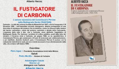 Venerdì 12 settembre, la sala convegni del circolo Soci EuralCoop, a Carbonia, ospiterà la presentazione del libro di Alberto Vacca: "IL FUSTIGATORE DI CARBONIA"