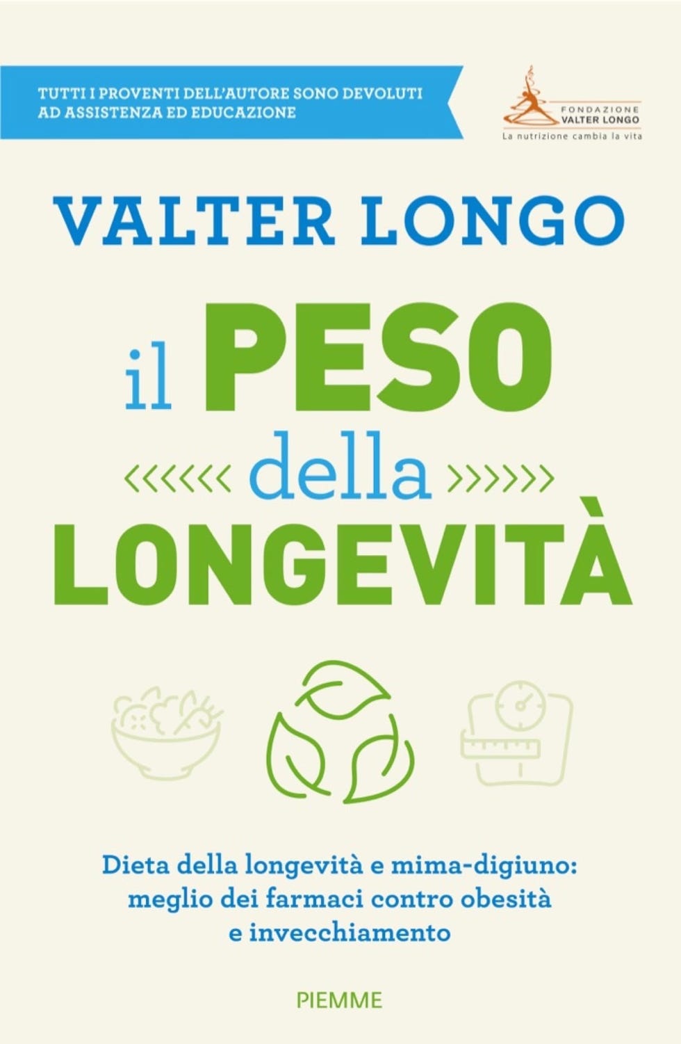 Il peso della longevità: Dieta della longevità e mima-digiuno: meglio dei farmaci contro obesità e invecchiamento