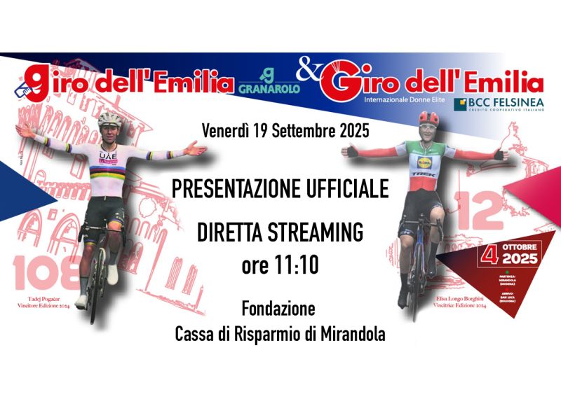 GIRO DELL'EMILIA, VENERDI' ALLE 11 SEGUITE LA PRESENTAZIONE IN DIRETTA STREAMING