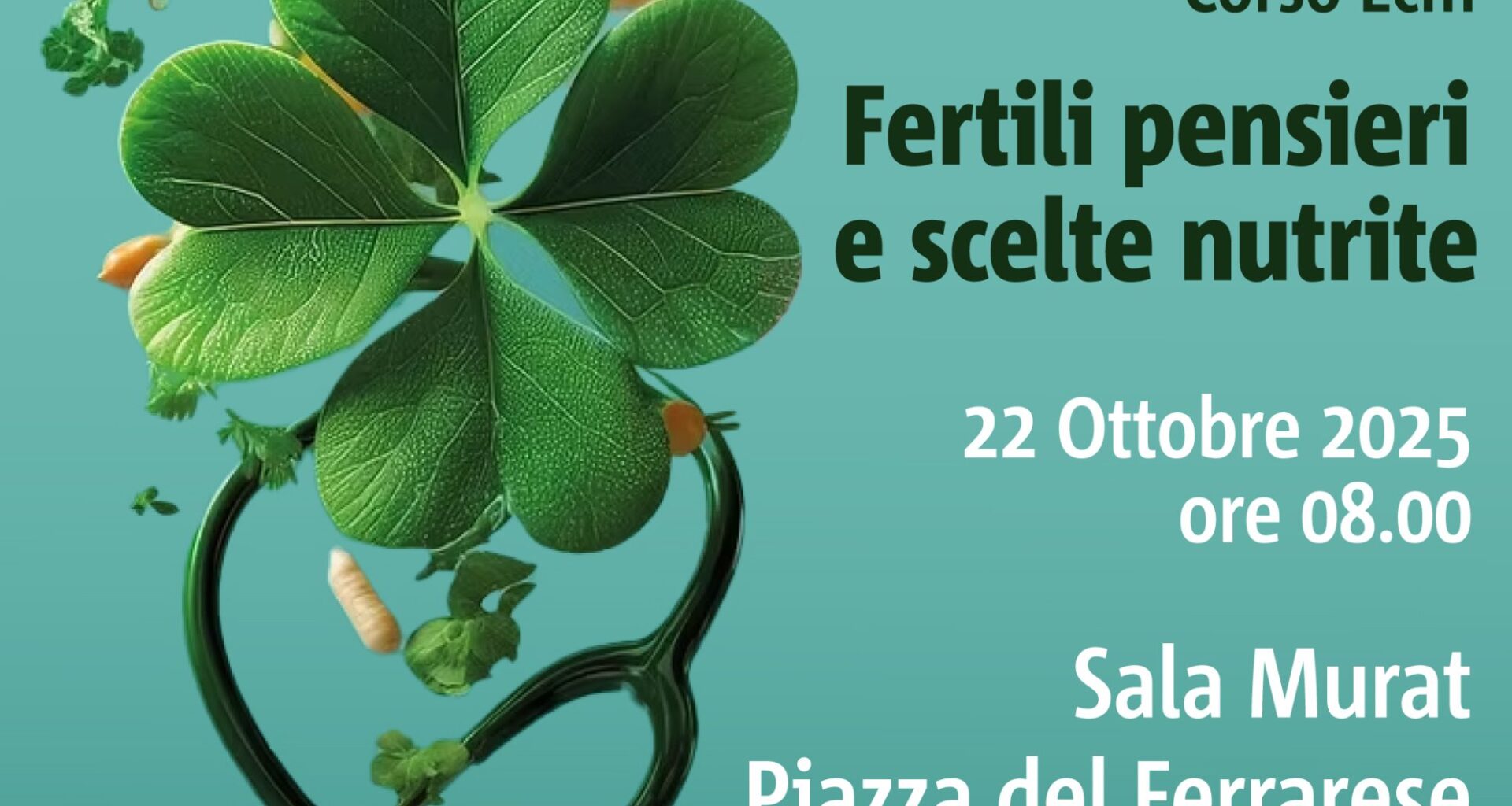 Fertili pensieri e scelte nutrite - Evento Ecm a Bari il 22 ottobre 2025