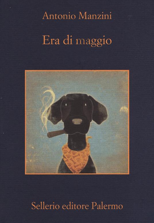 Era di maggio, libri Antonio Manzini