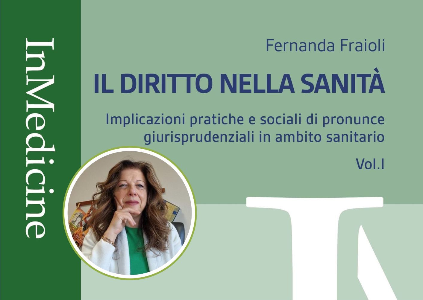 La procuratrice Fernanda Fraioli ospite dell’ASL presenta il suo ultimo libro “Il diritto nella sanità”