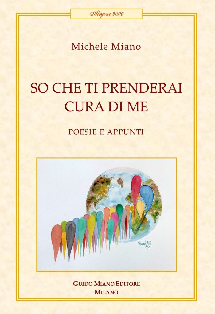 La silloge di Michele Miano “So che ti prenderai cura di me”