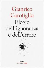 Alla Bassani con il gruppo di lettura ''Leggermente'' si parla del libro "Elogio dell'ignoranza e dell'errore" di Gianrico Carofiglio