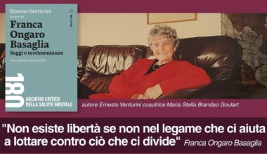 Salute mentale, il 5 settembre dibattito sul libro dedicato a Franca Ongaro Basaglia