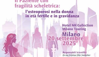 #FORMAZIONE. [20.09] Il Paziente con fragilità scheletrica: l’osteoporosi nella donna in età fertile e in gravidanza. Ultimi posti disponibili! | News