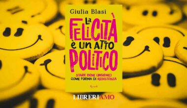 Dal 9 settembre il libro sulla felicità che ribalta il pensiero comune