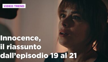 Innocence, il riassunto delle puntate del 13 settembre