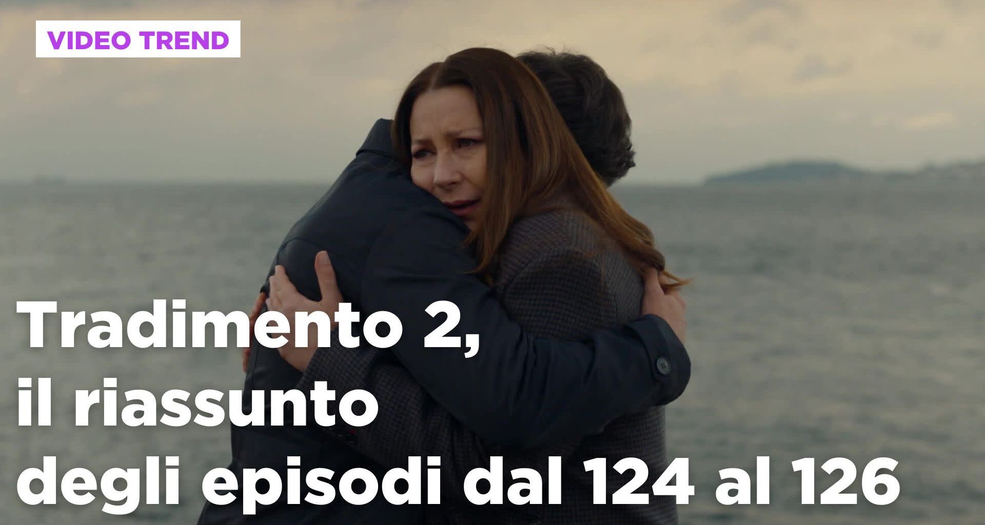 Tradimento 2 torna in prima serata, riassunto 12 settembre: Oylum dona un rene a Tolga