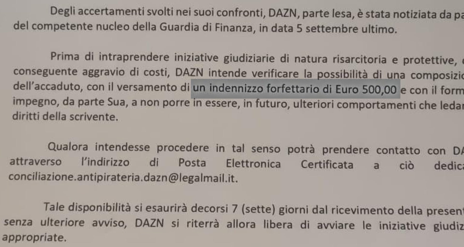 Pezzotto, lettera di Dazn agli utenti pirata: “Pagate 500 euro per comporre il caso e pentitevi”