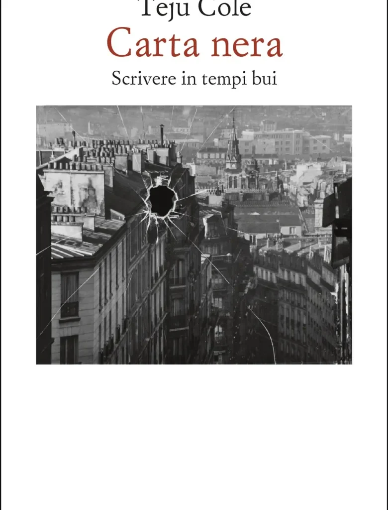 Teju Cole. Pelle nera, carta nera