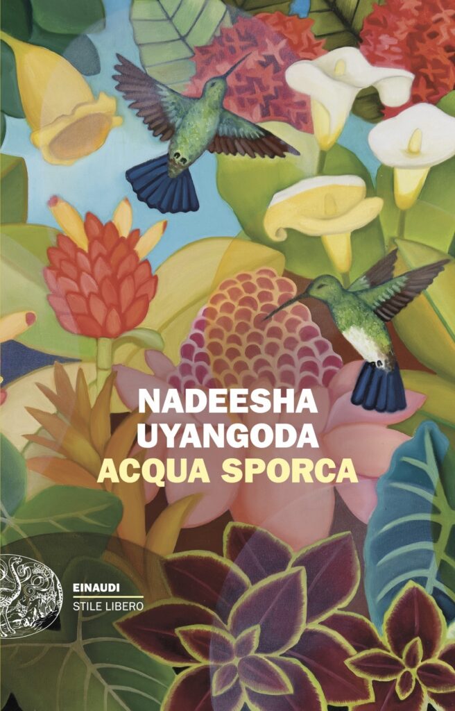 Acqua sporca di Nadeesha Uyangoda
