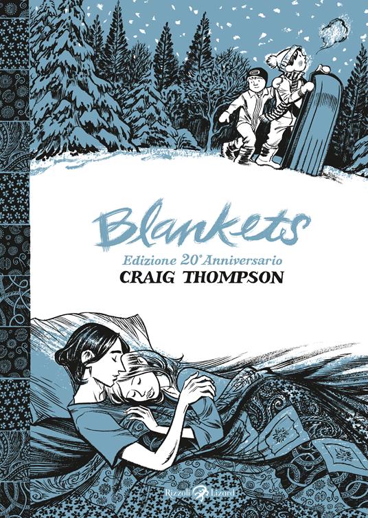 Copertina del graphic novel "Blankets" di Craig Thompson, opera struggente e romantica di un dolce amore adolescenziale