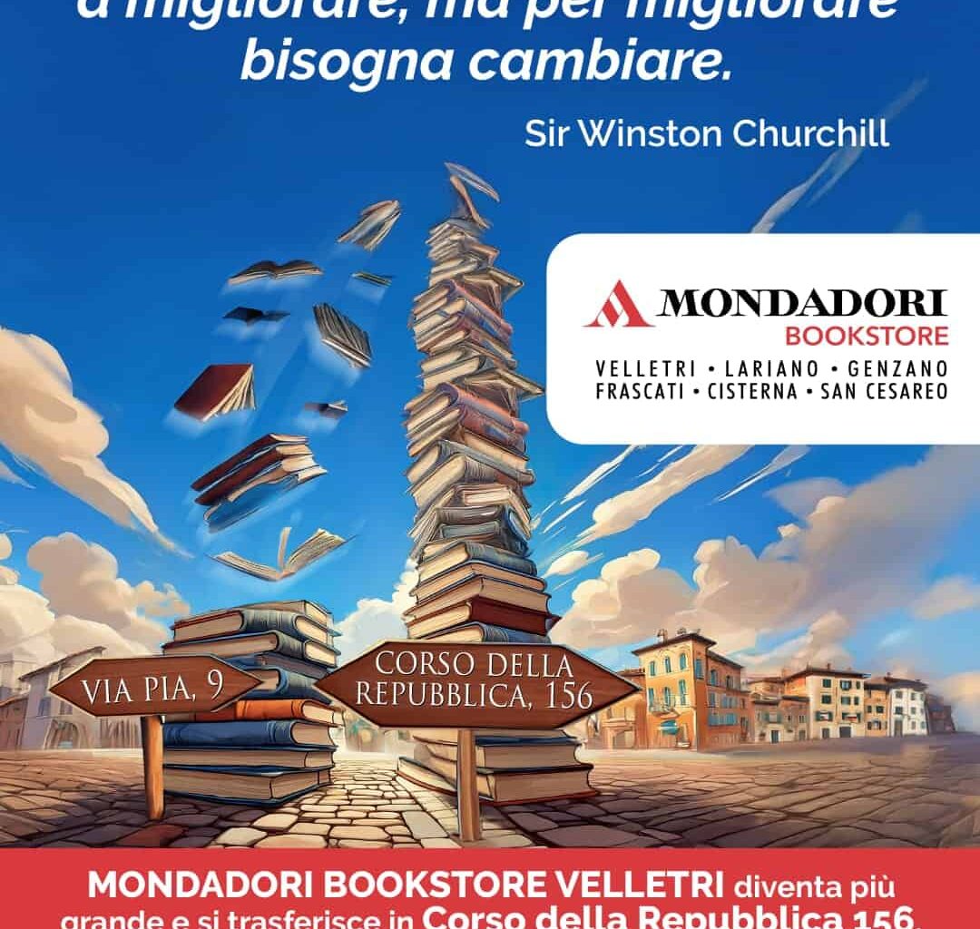 Mondadori Bookstore Velletri cambia sede: dal 16 ottobre in Corso della Repubblica