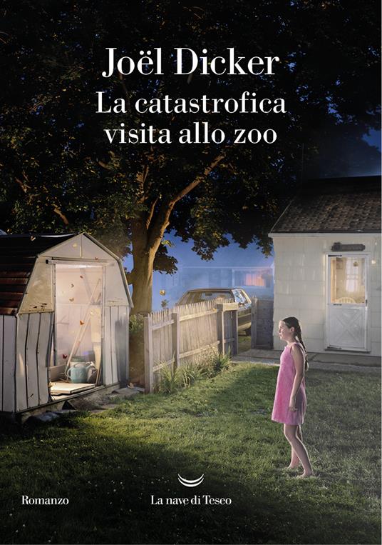 La catastrofica visita allo zoo libri joel dicker