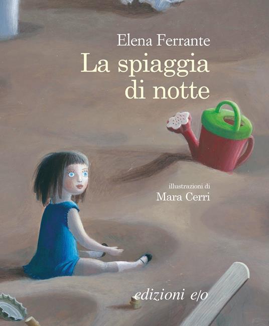 La spiaggia di notte, libro per bambini di Elena Ferrante
