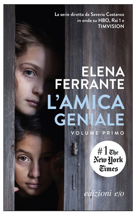 L'amica geniale di Elena Ferrante