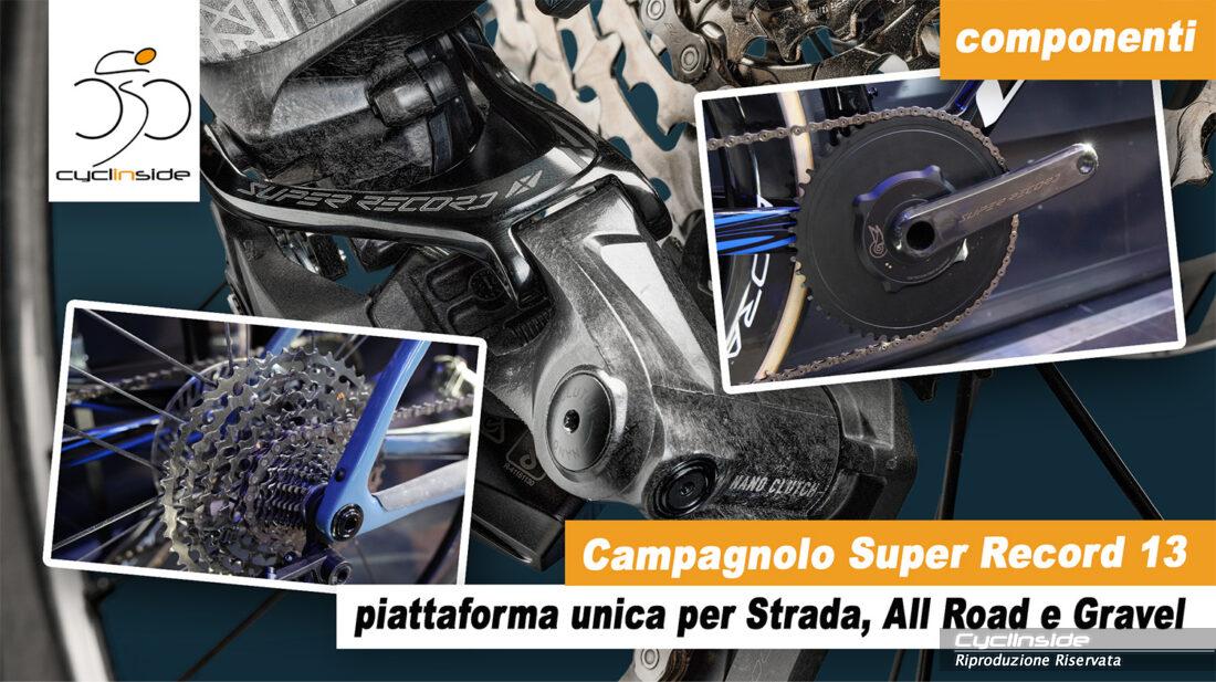 Campagnolo Super Record X: rivoluzione wireless per gravel