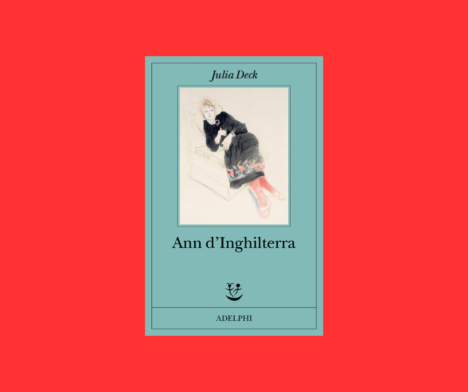 Julia Deck, quella madre è figlia di un'epoca nuova...