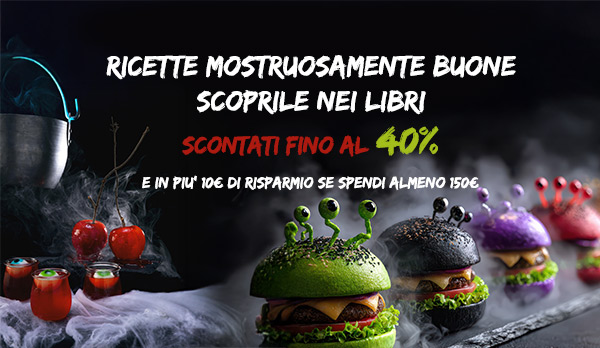 Sconti di Halloween 2025: ricette mostruosamente buone nei libri di Italian Gourmet