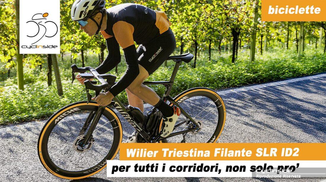 Wilier Triestina Filante SLR ID2: velocità e polivalenza