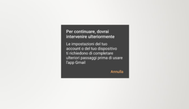 Come risolvere il problema di Gmail che non funziona "per continuare dovrai intervenire ulteriomente"