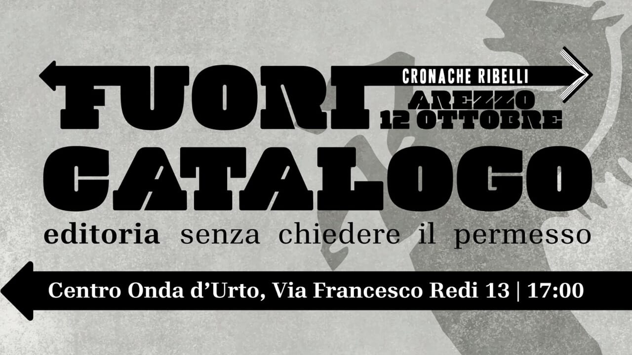 Ad Arezzo "Cronache ribelli", big dell'editoria indipendente