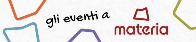 Eventi a Materia