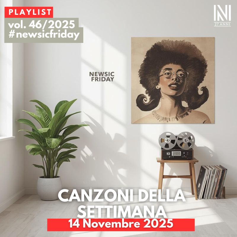 CANZONI DELLA SETTIMANA: le nuove uscite discografiche (14 novembre) #NewMusicFriday