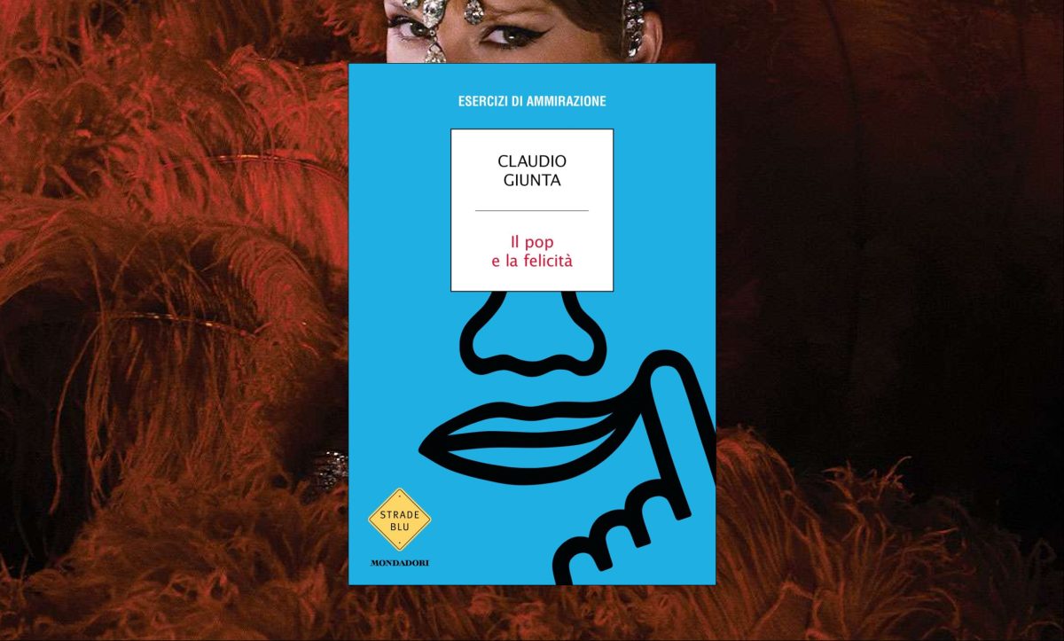 Claudio Giunta vuole che smettiamo di prendere così sul serio il pop