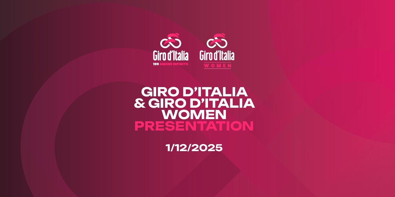 Giro d’Italia and Giro d’Italia Women 2026: Presentation scheduled for December 1st