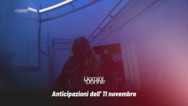 Anticipazioni Uomini e Donne – Puntata dell’11 Novembre - Witty TV
