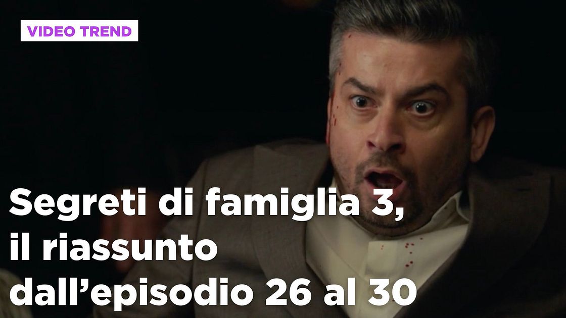 Segreti di famiglia 3, le anticipazioni del 29 dicembre
