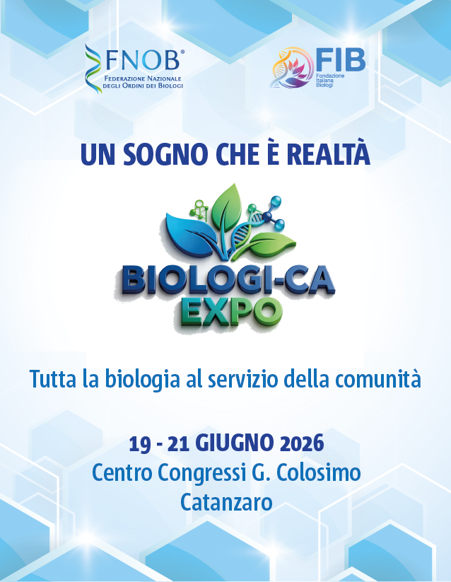 "BIOLOGI CA-EXPO" - Evento FNOB e FIB il 19-21 giugno a Catanzaro
