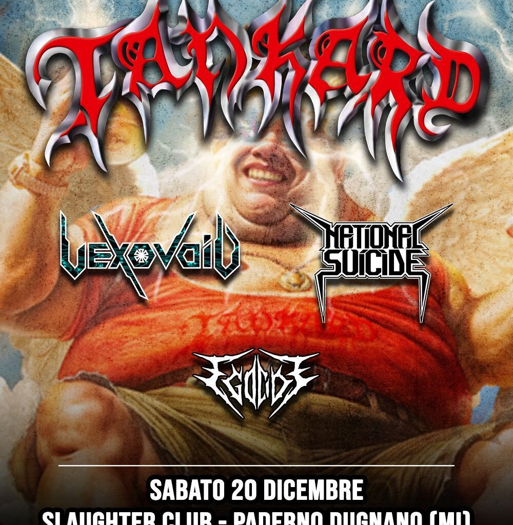 20/12/2025 - TANKARD + VEXOVOID + NATIONAL SUICIDE + EGOCIDE @ Slaughter Club