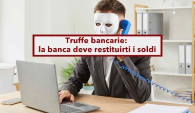 Conto corrente, novità in arrivo per i consumatori, le banche dovranno rimborsare i soldi ai clienti vittime di truffe - Brocardi.it