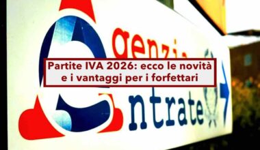 Partite IVA, ecco tutte le novità 2026 del regime forfettario: gli aggiornamenti e le nuove modifiche - Brocardi.it