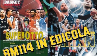 BM 114- IL PRIMO NUMERO DEL 2026 E' IN EDICOLA! COPERTINA DEDICATA ALLE SUPER OTTO DELLA FINAL EIGHT. POSTER DI MIRO BILAN E TANTO ALTRO IN UN NUMERO RICCHISSIMO DI CONTENUTI: SCOPRILO LEGGENDO QUI SOTTO